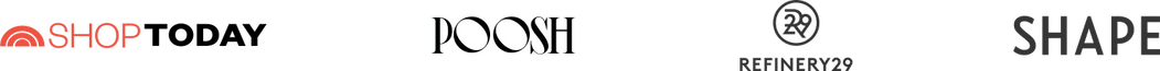 logo of various press and media outlets featuring shoptoday, poosh, shape, and refinery29